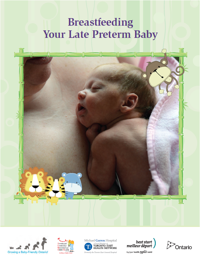 Breastfeeding Your Late Preterm Baby Breastfeeding Resources Ontario